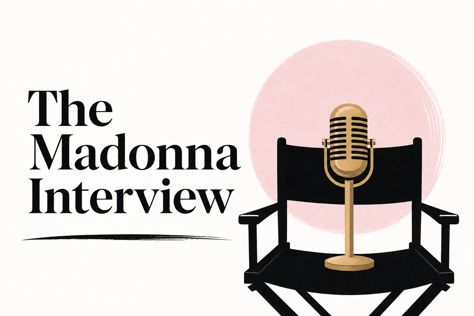 The Madonna Interview