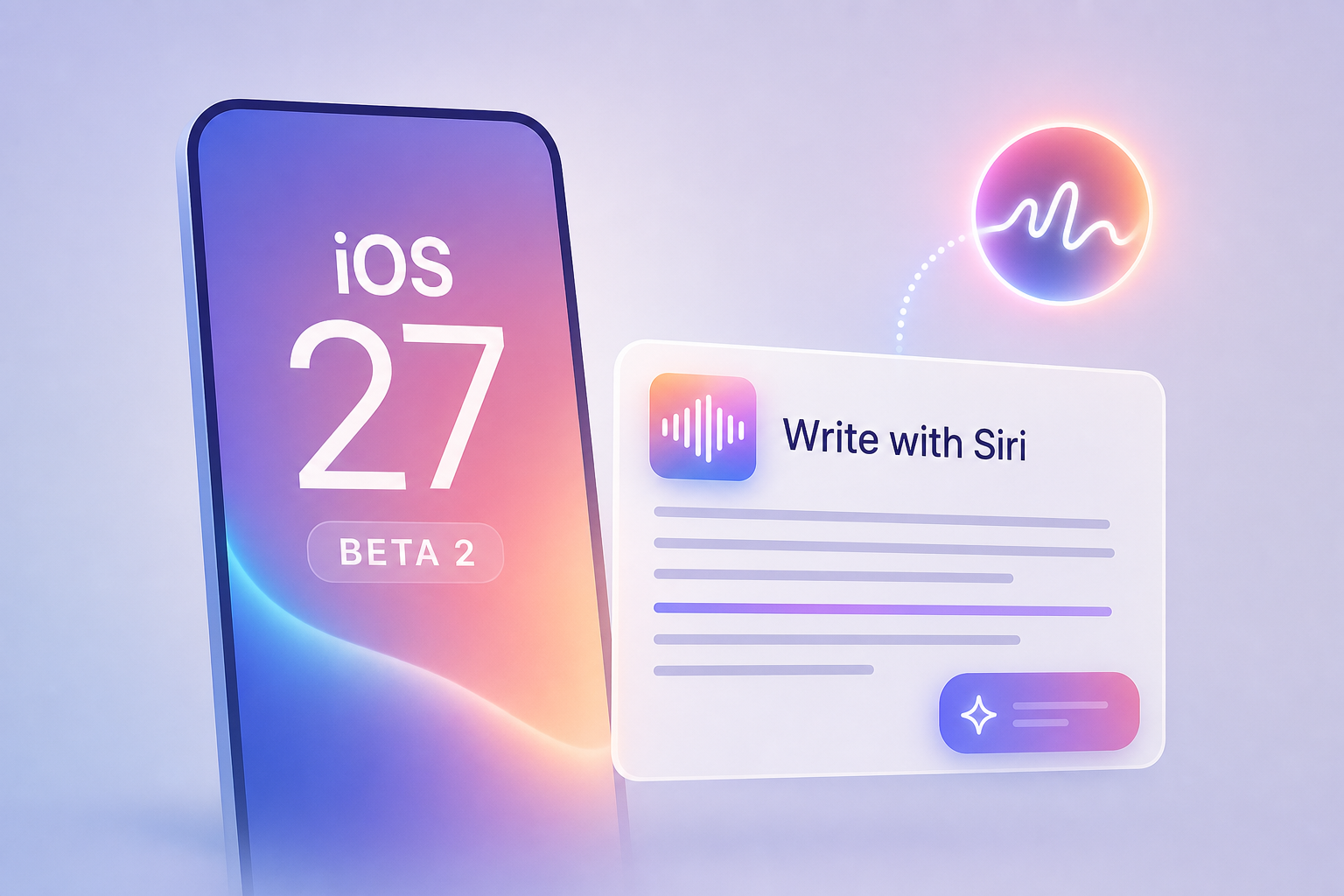 iOS 27 beta 2 includes Write with Siri, the new version of Apple Intelligence writing tools