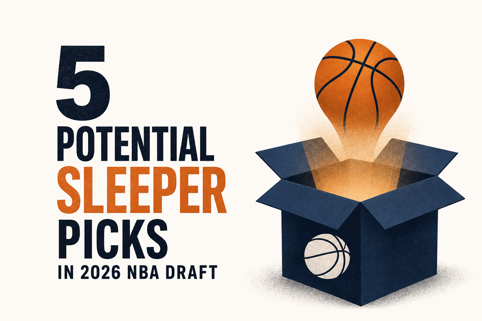5 potential sleeper picks in 2026 NBA Draft