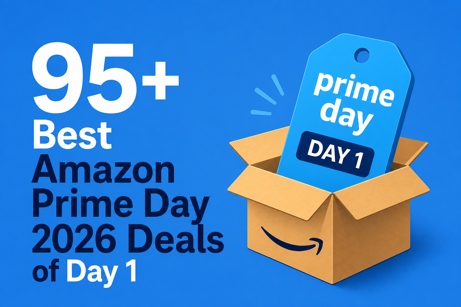 95+ Best Amazon Prime Day 2026 Deals of Day 1