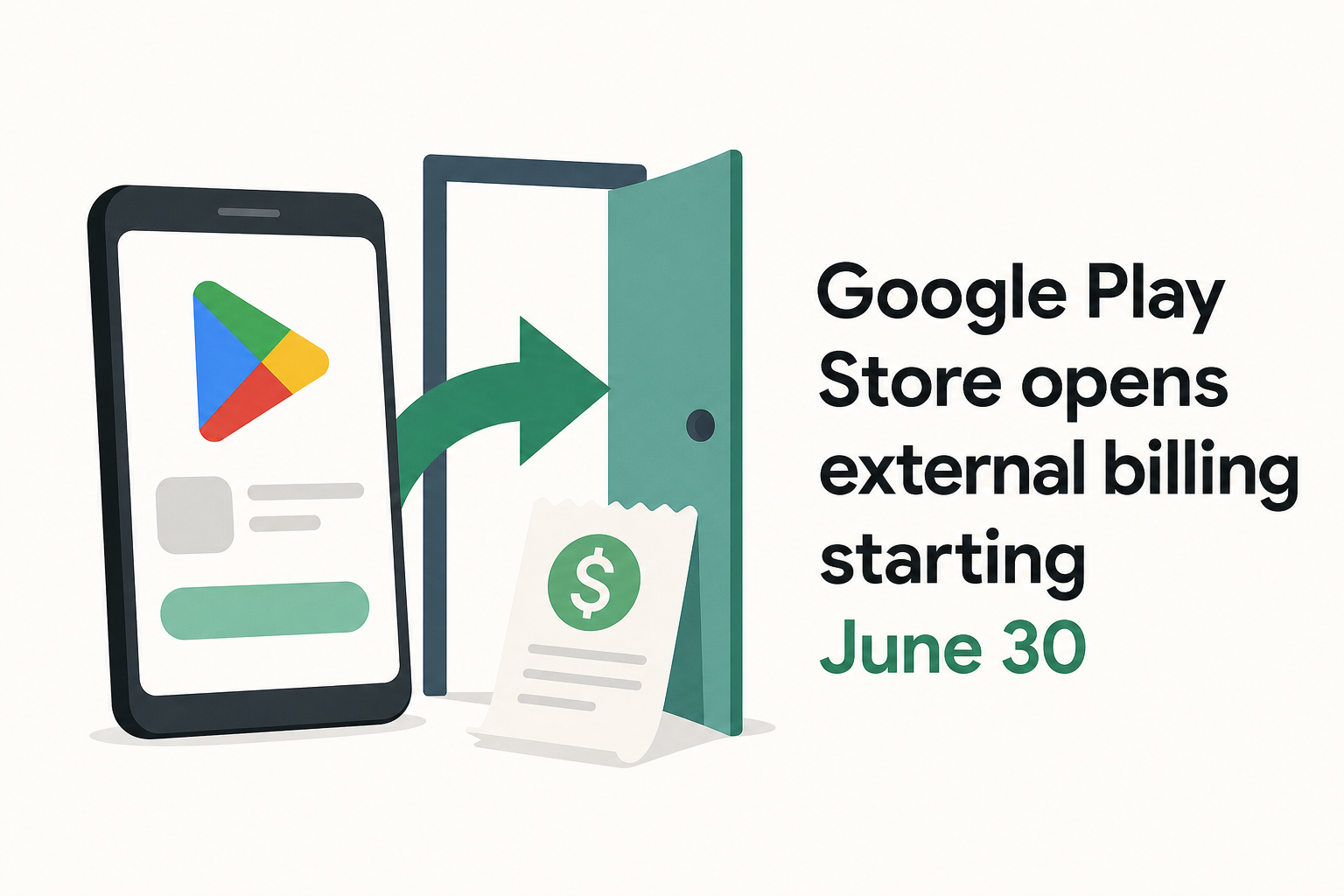 Google Play Store opens external billing starting June 30