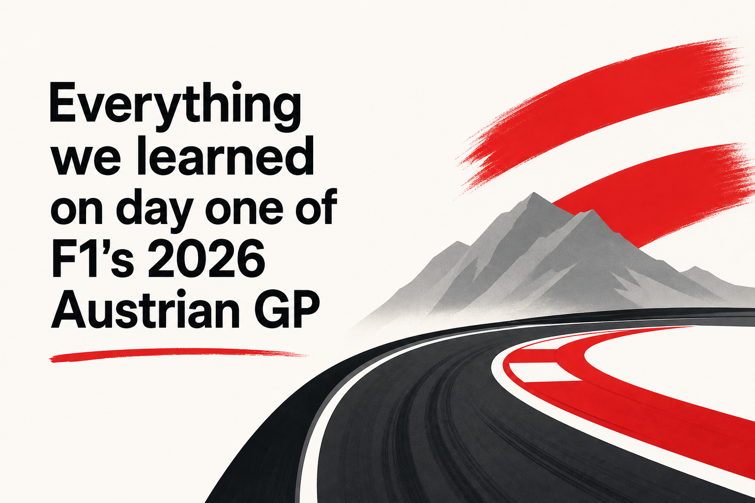 Everything we learned on day one of F1's 2026 Austrian GP