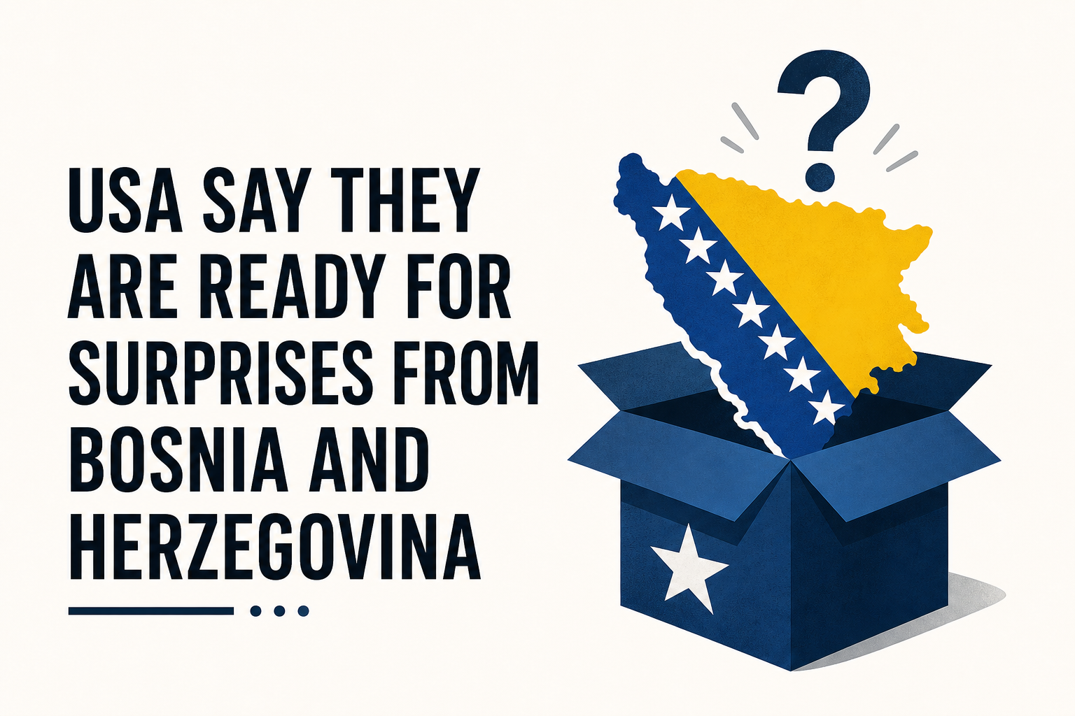 USA say they are ready for surprises from Bosnia and Herzegovina