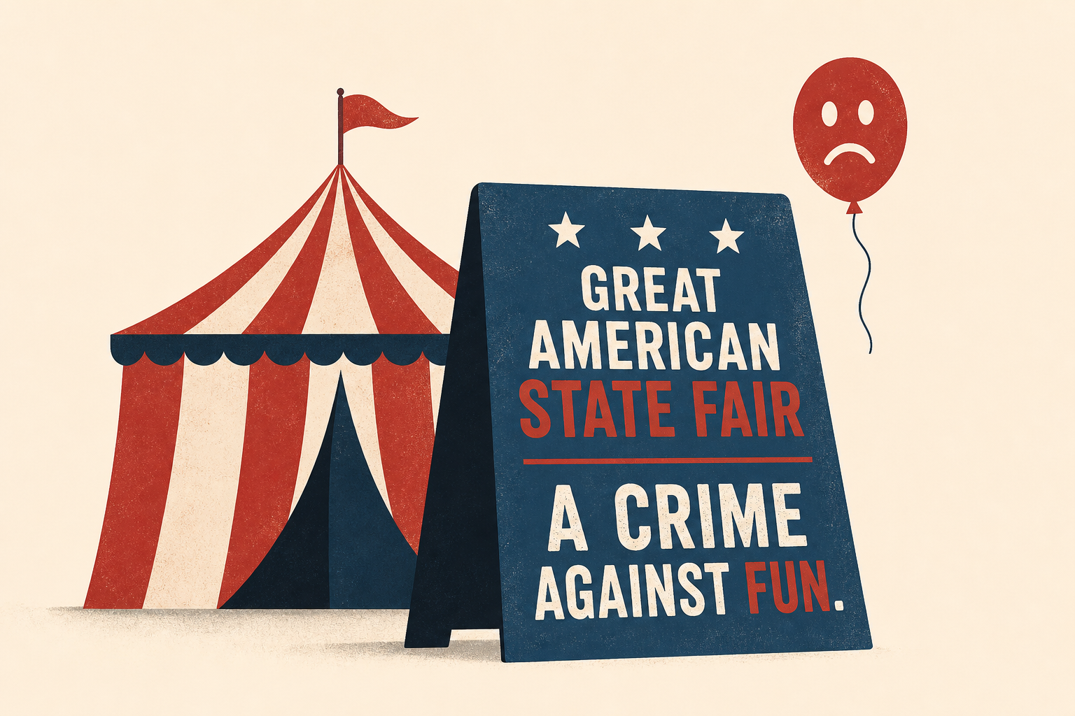 Trump's Great American State Fair is a crime against fun.