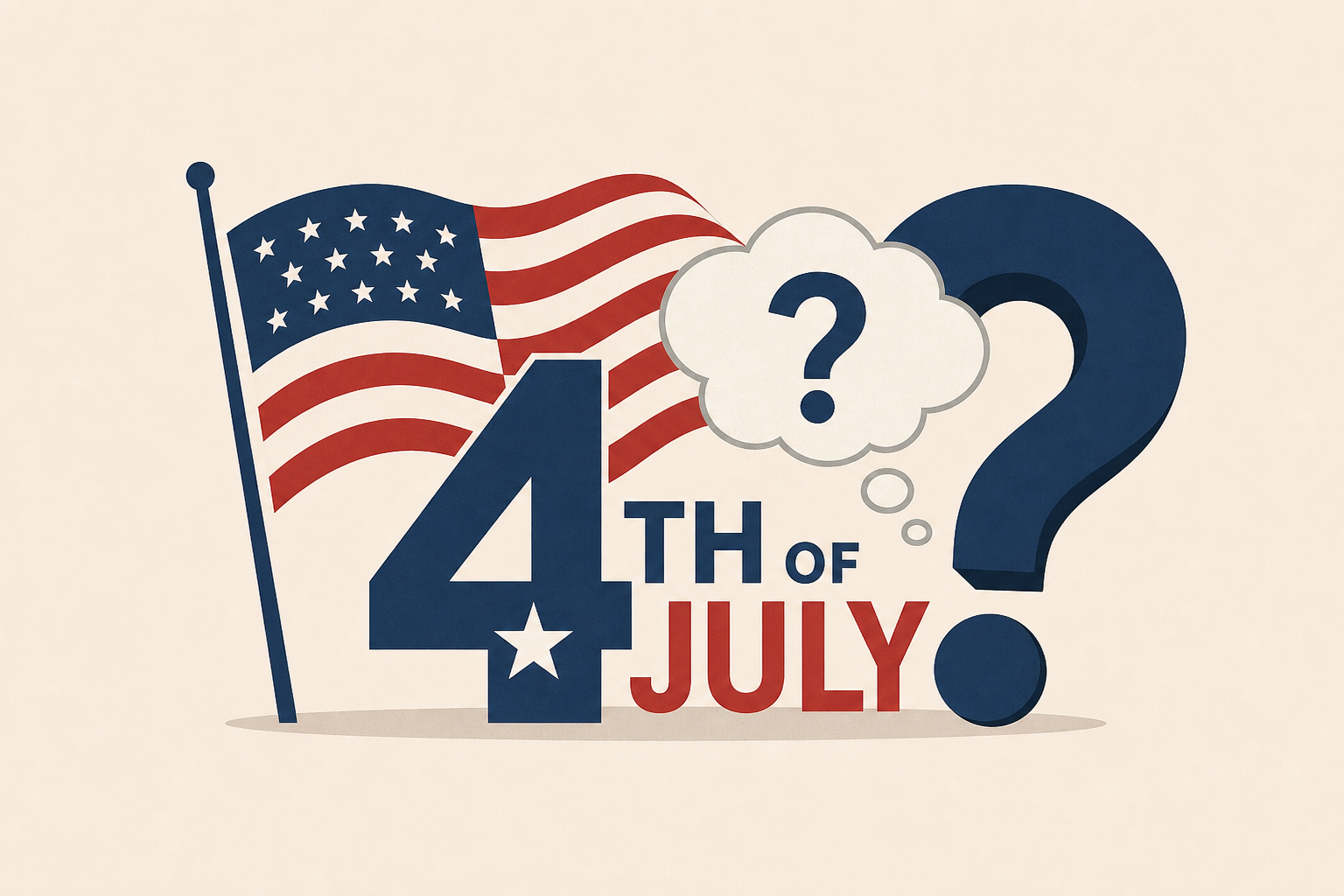 7 Common Misconceptions About the Fourth of July