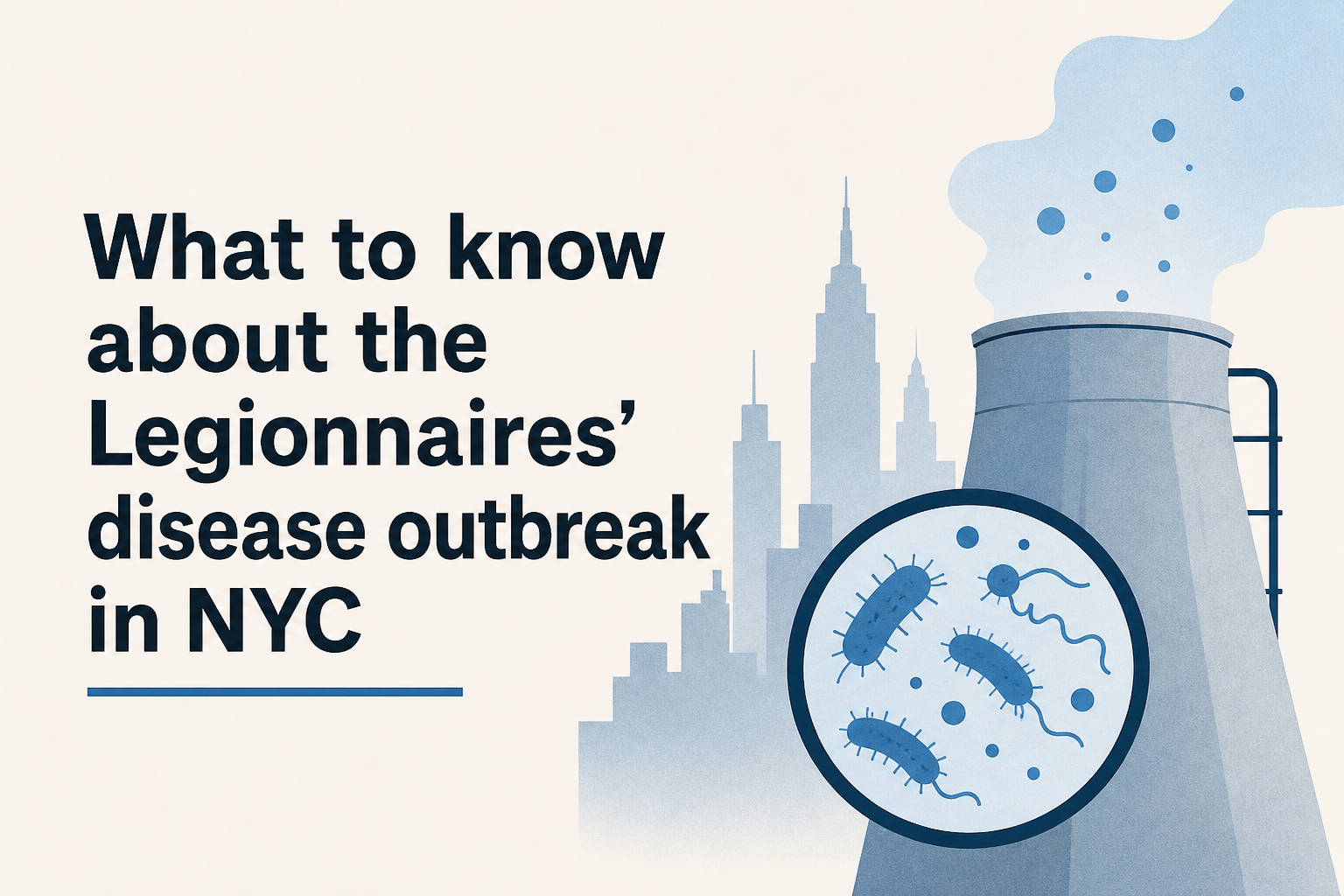 What to know about the Legionnaires' disease outbreak in NYC