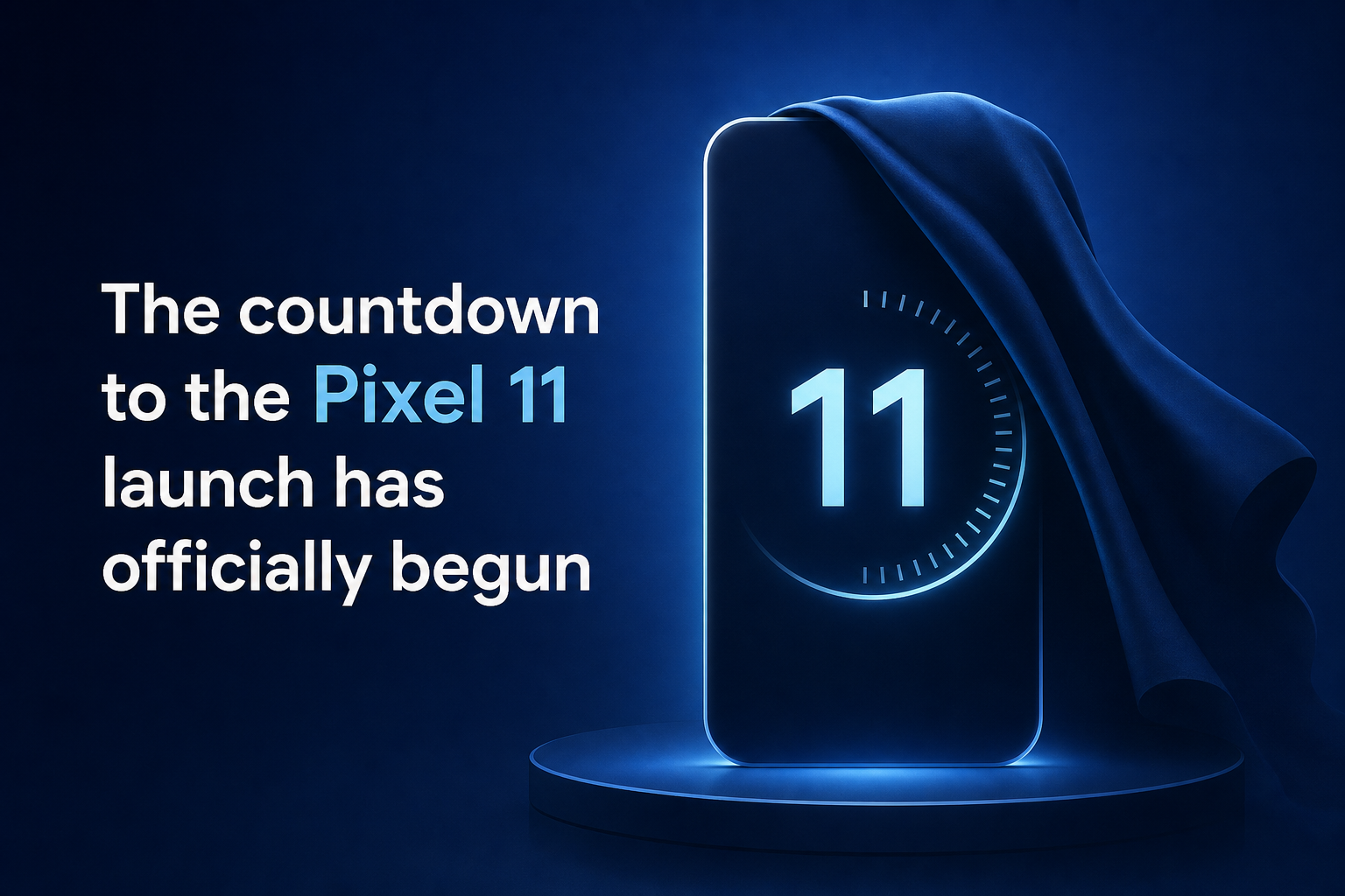The countdown to the Pixel 11 launch has officially begun