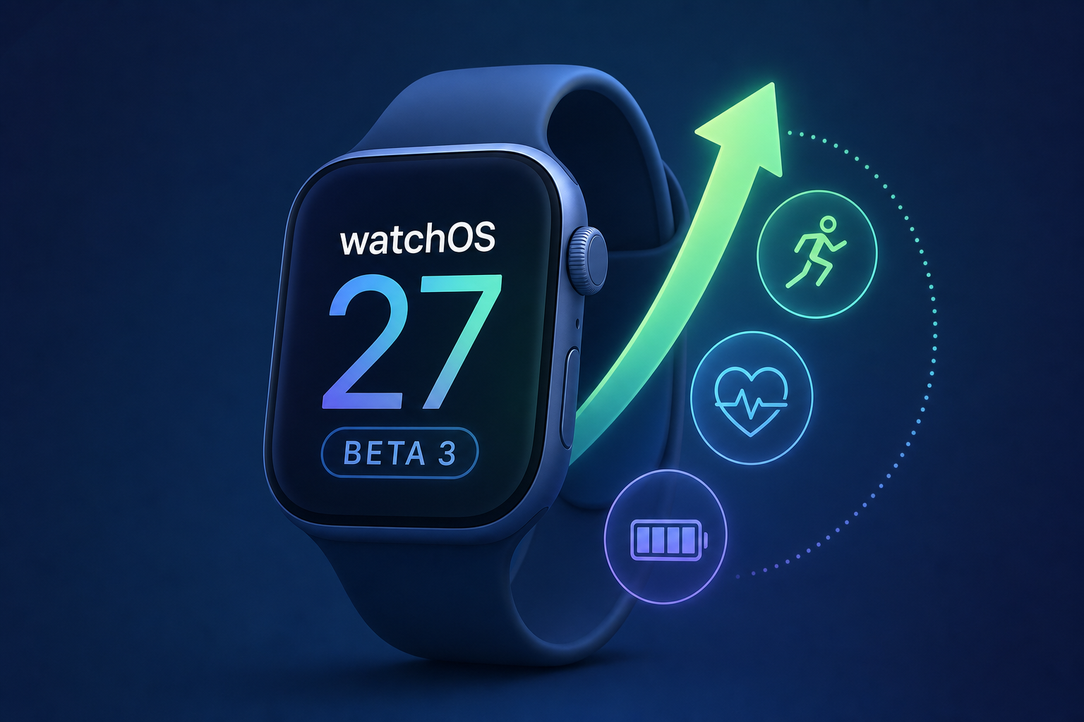 watchOS 27 Beta 3 Unlocks Next-Gen Apple Watch Upgrades