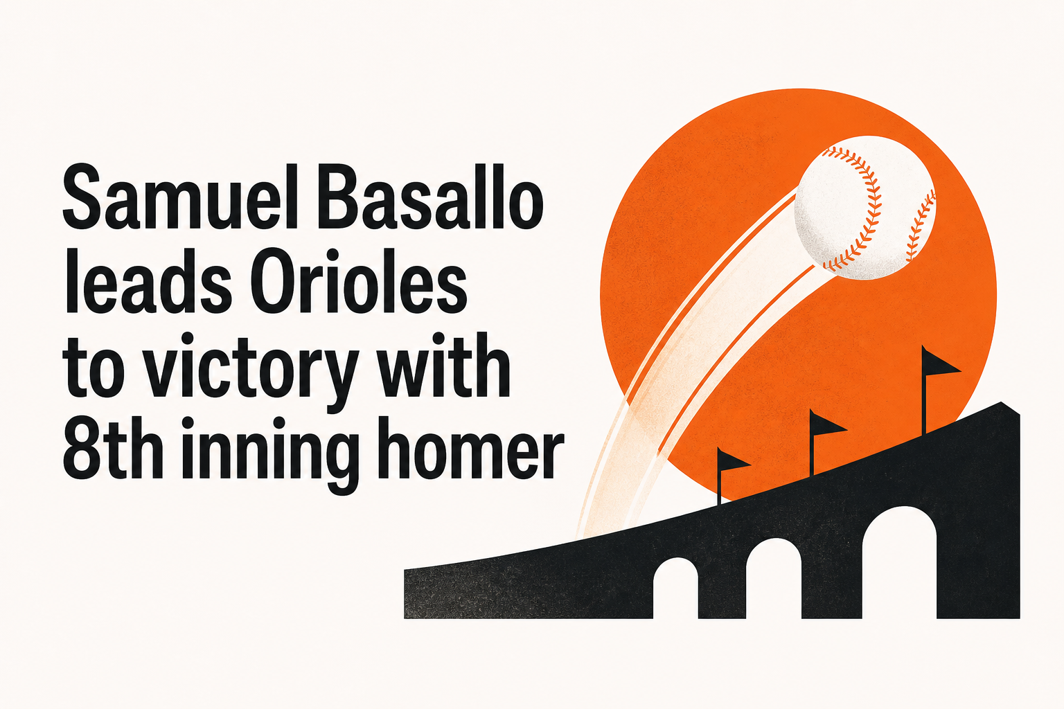 Samuel Basallo leads Orioles to victory with 8th inning homer