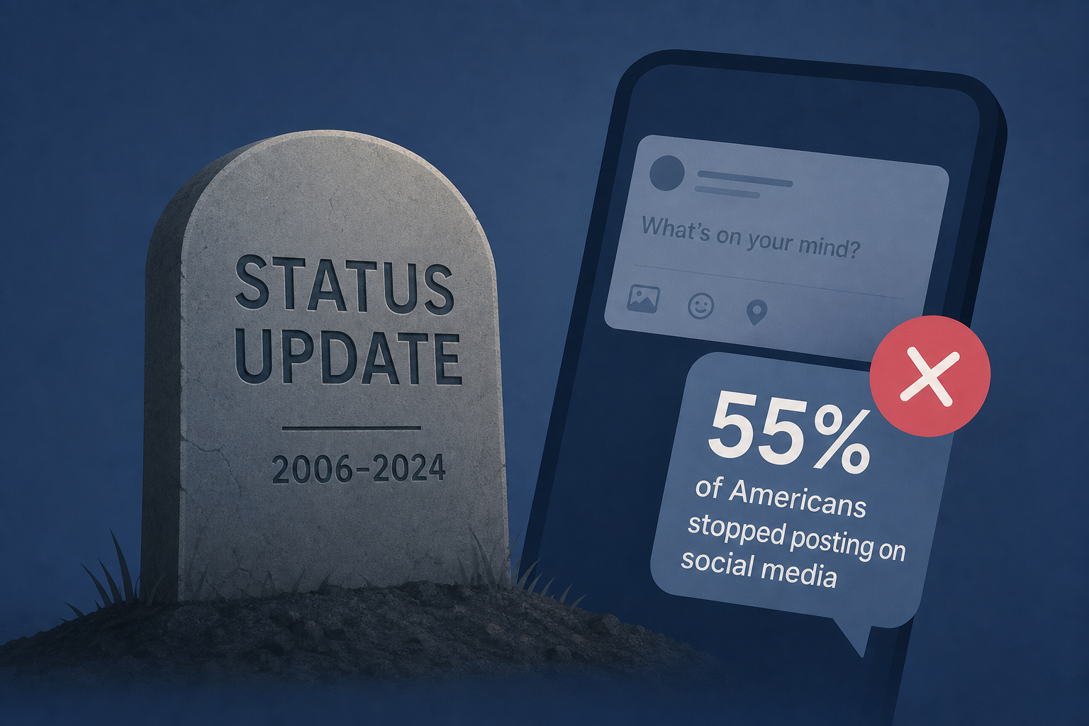 The Death of the Status Update: Why 55% of Americans Stopped Posting on Social Media