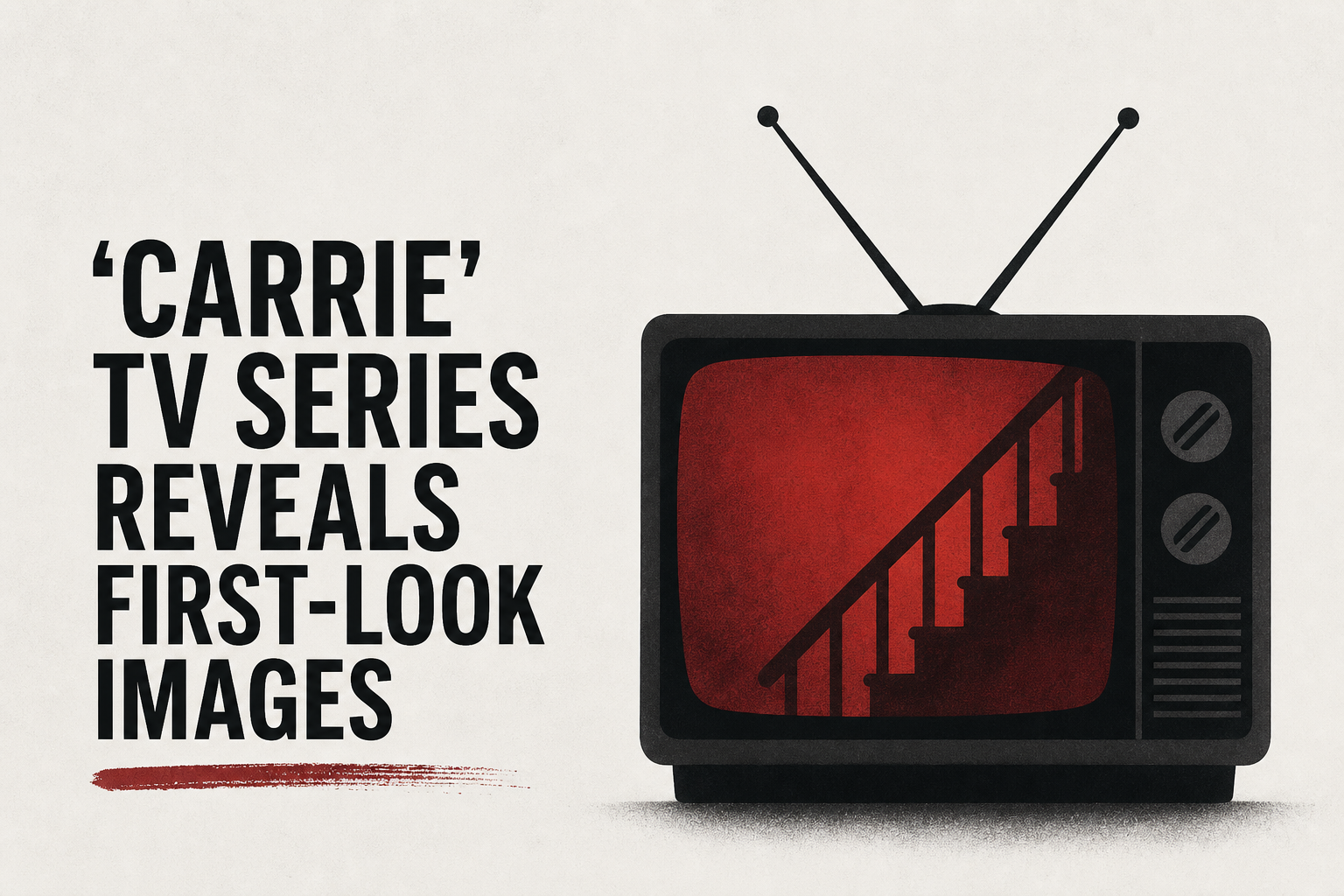 'Carrie' TV Series Reveals First-Look Images