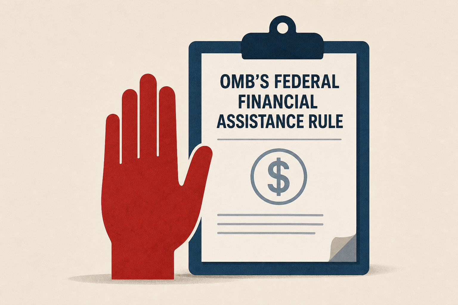 The Public Rejects OMB's Federal Financial Assistance Rule