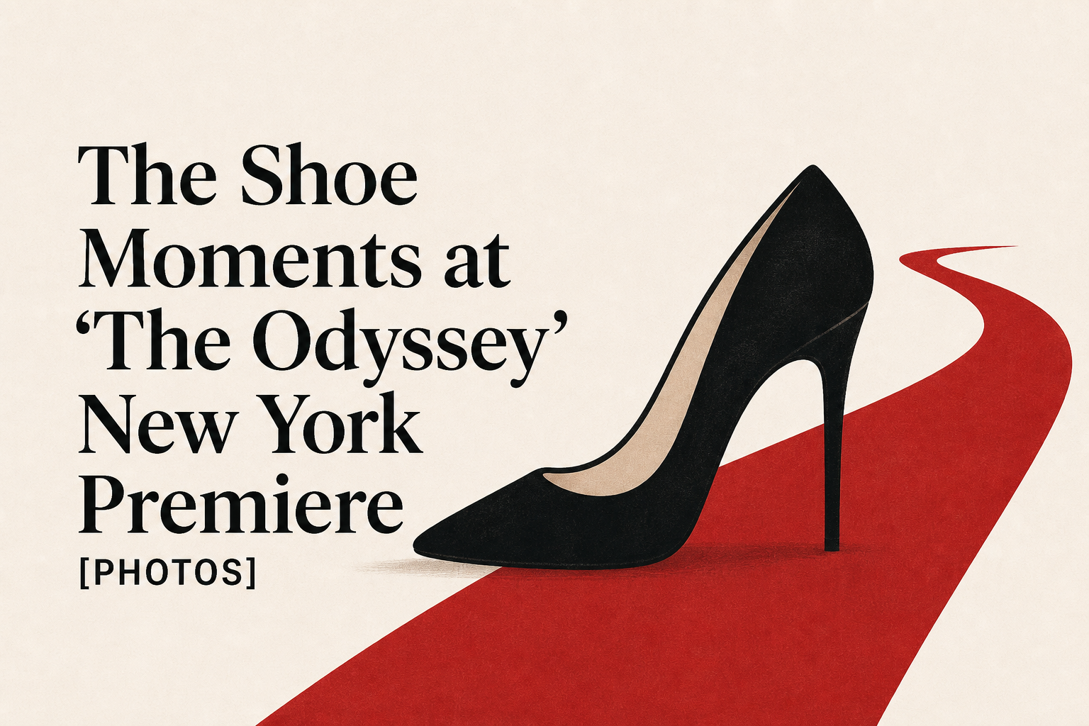 The Shoe Moments at 'The Odyssey' New York Premiere [PHOTOS]