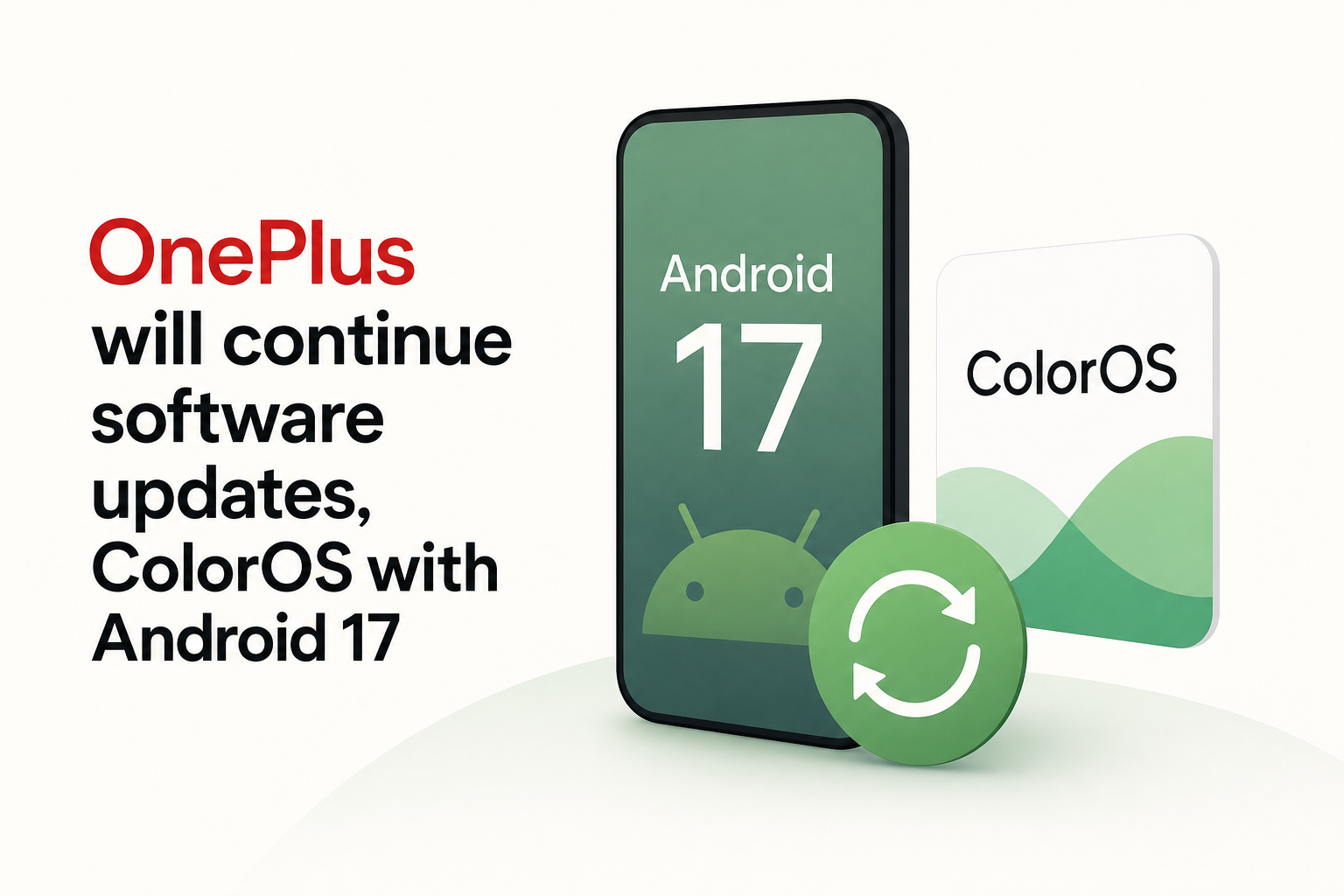 OnePlus will continue software updates, ColorOS with Android 17