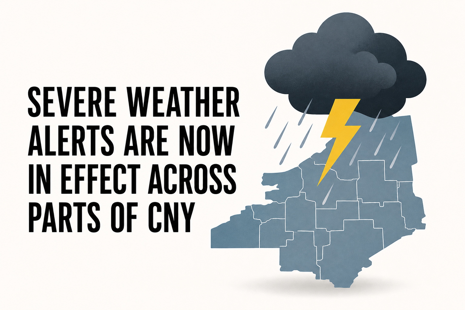 Severe weather alerts are now in effect across parts of CNY