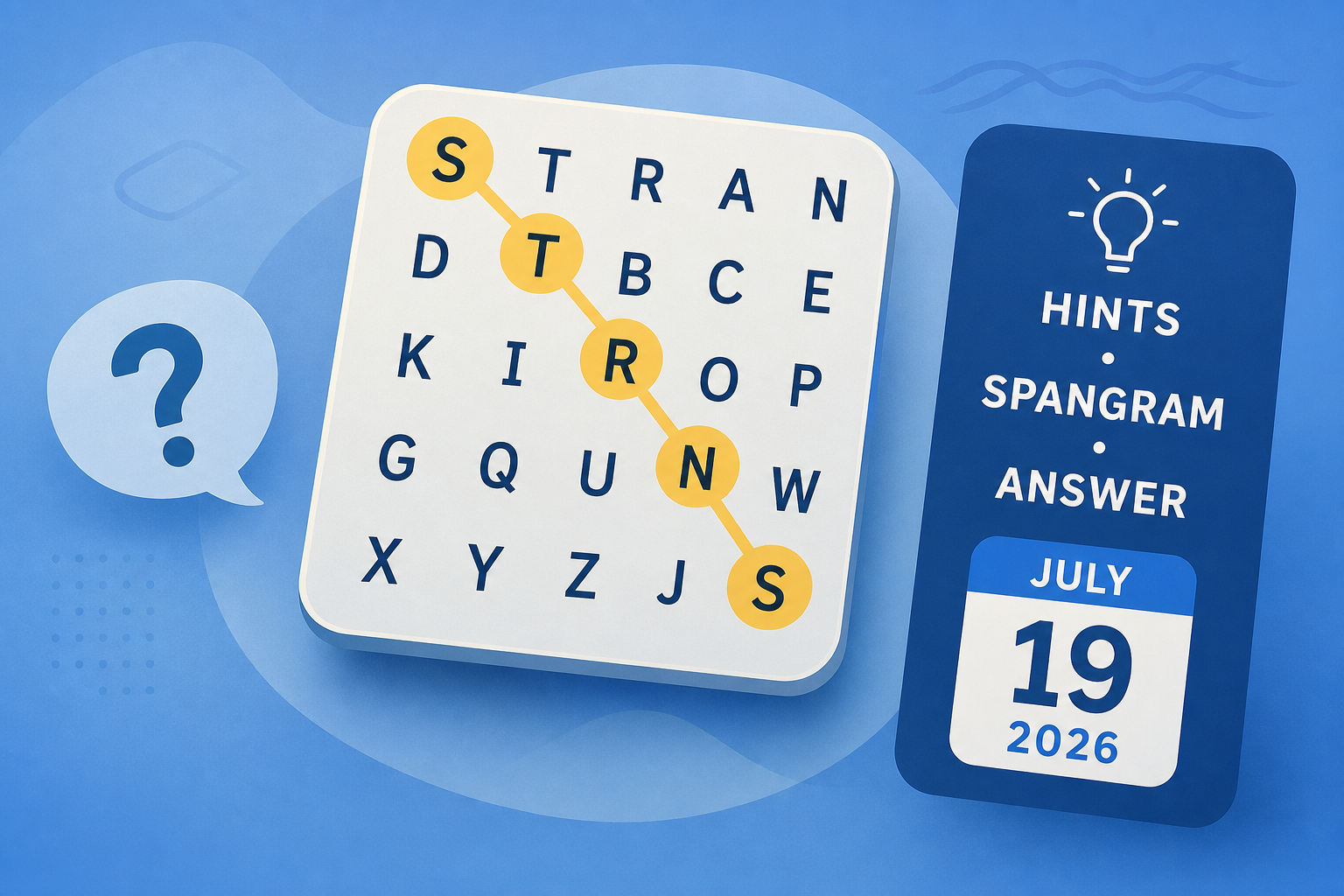 Strands NYT Hints, Spangram, and Answer for Today, July 19, 2026