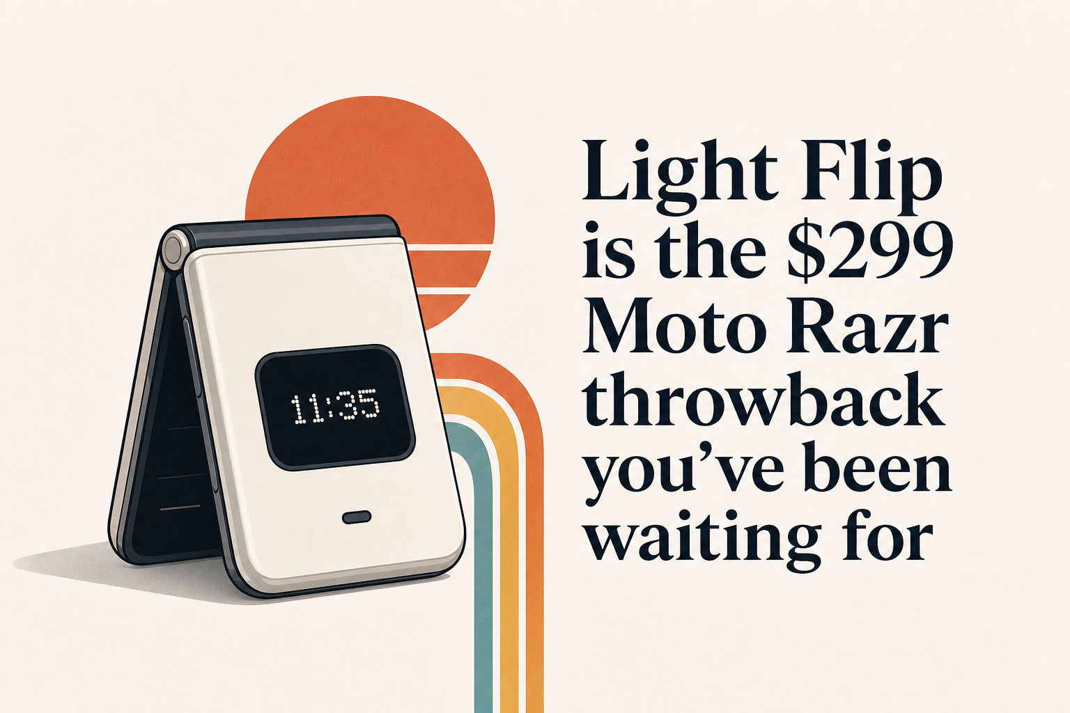 Light Flip is the $299 Moto Razr throwback you've been waiting for