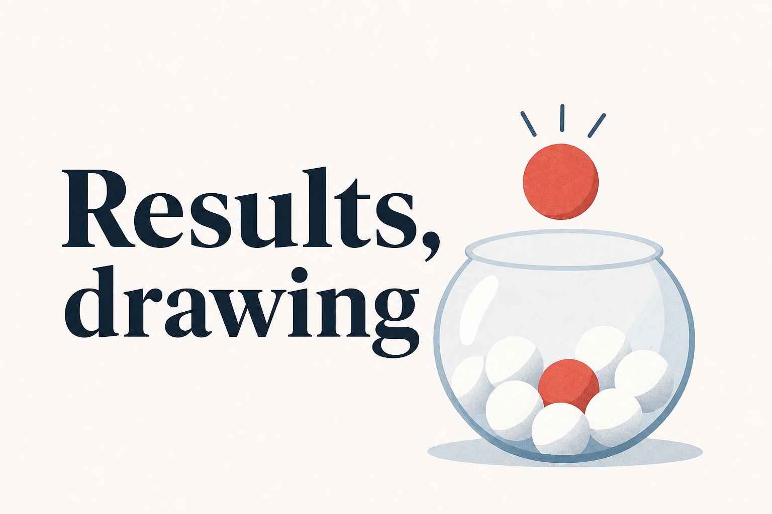 Results, drawing