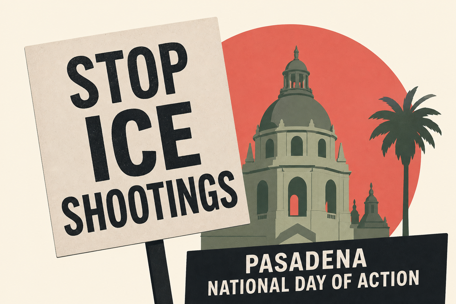 ICE shootings protested in Pasadena on National Day of Action
