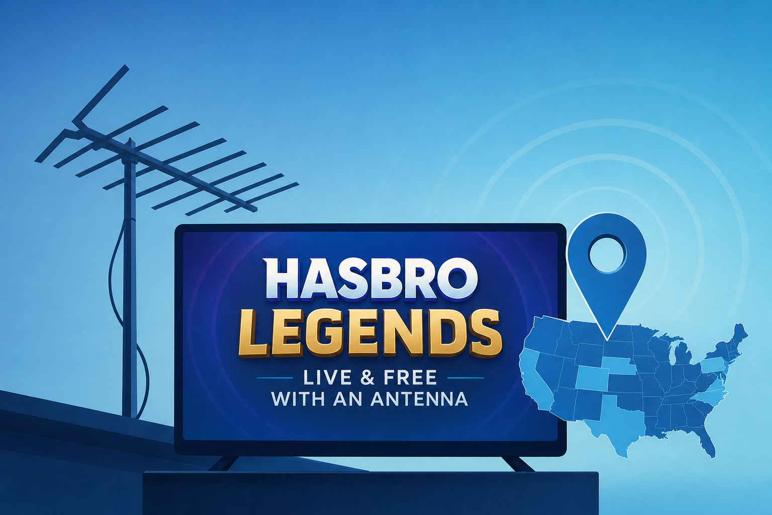 A New OTA TV Network Hasbro Legends is Now Live & Free With an Antenna - Here Are All The Markets It's Currently In
