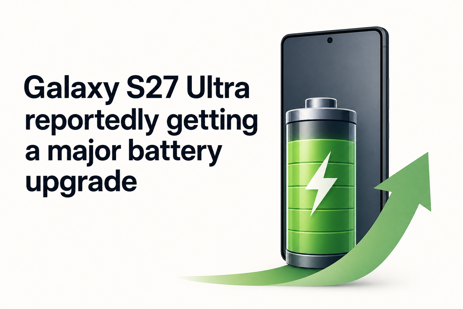 Galaxy S27 Ultra reportedly getting a major battery upgrade