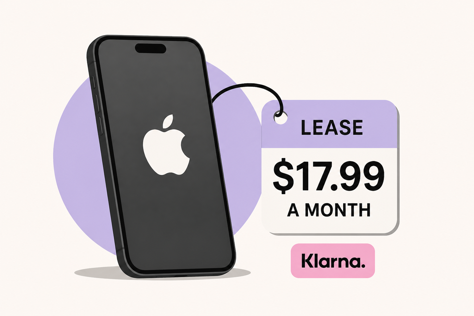 Apple plans to lease iPhones for $17.99 a month through Klarna deal