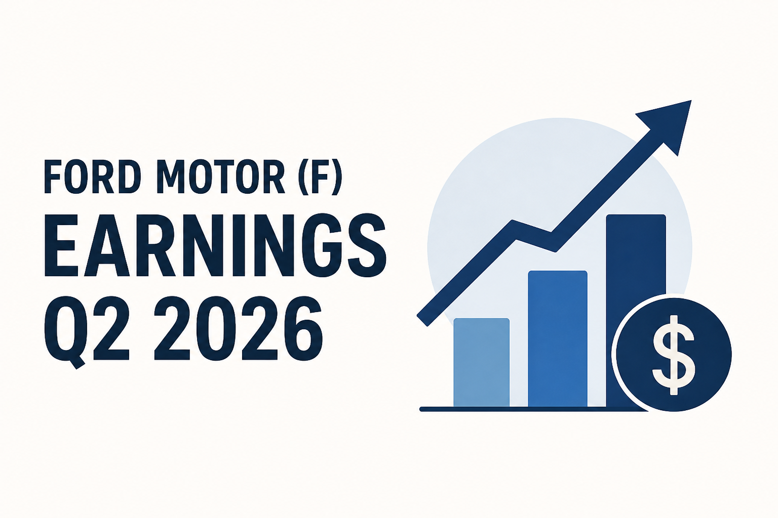 Ford Motor (F) earnings Q2 2026