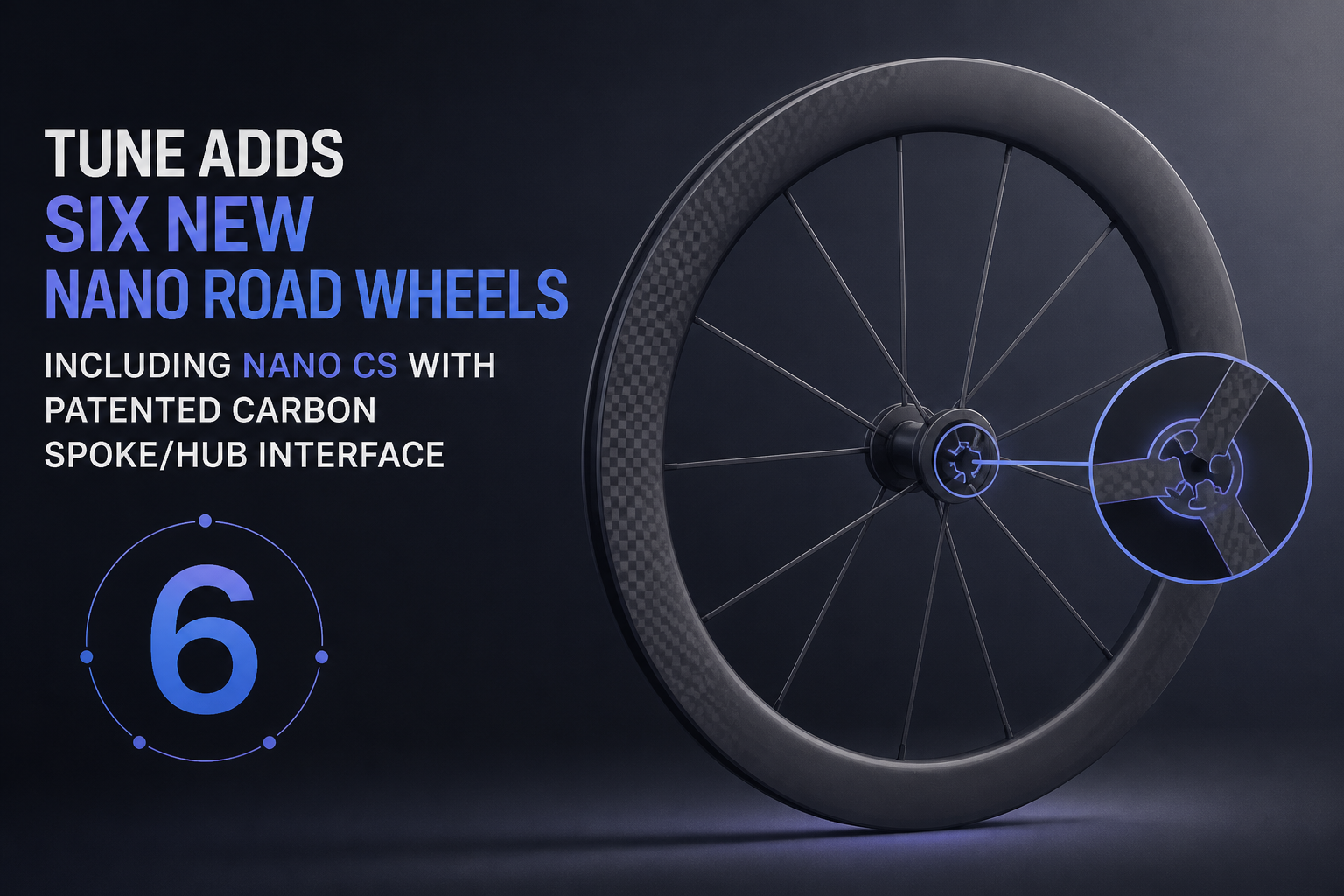 Tune Adds Six New Nano Road Wheels Including Nano CS with Patented Carbon Spoke/Hub Interface