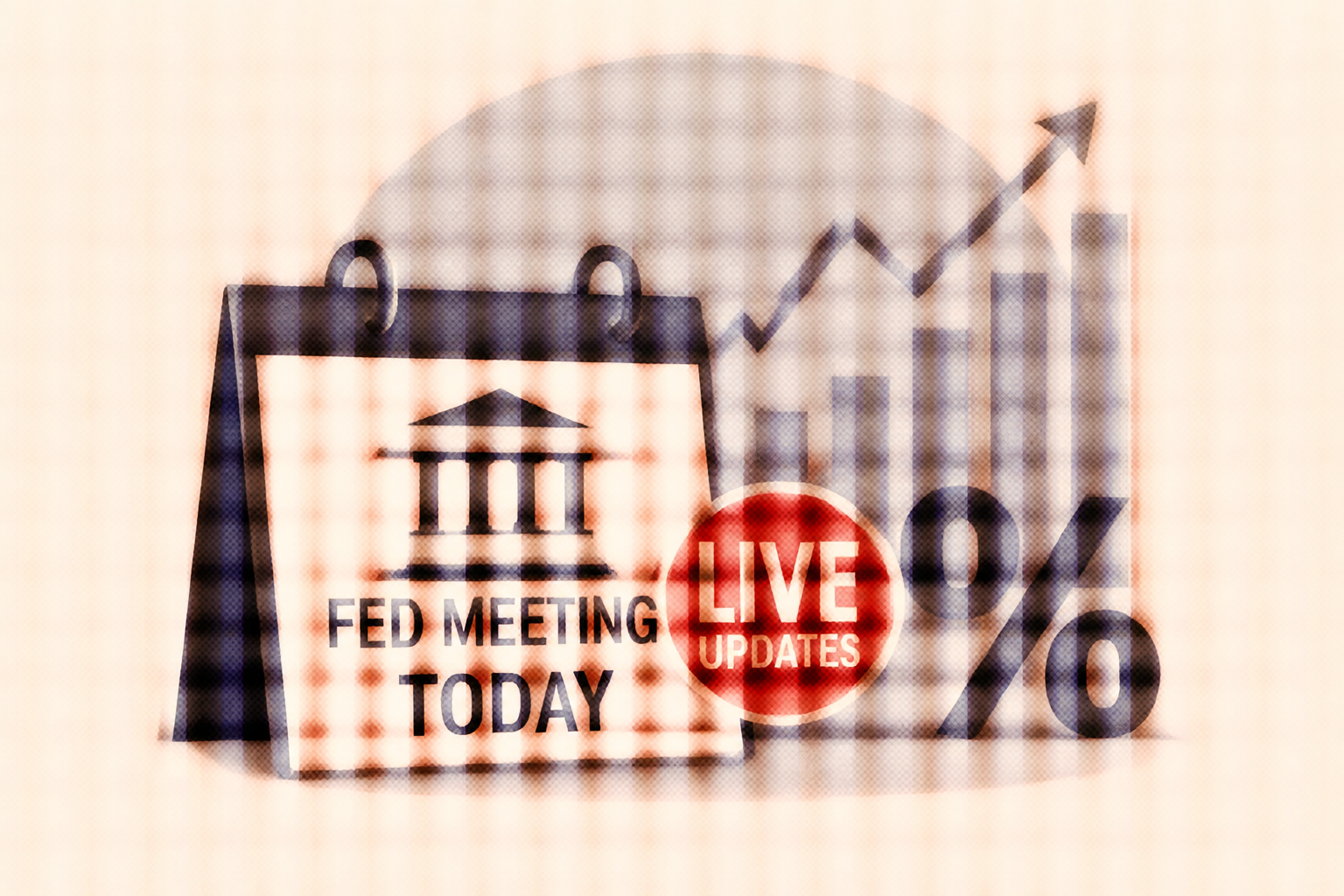 Fed meeting today: Live updates