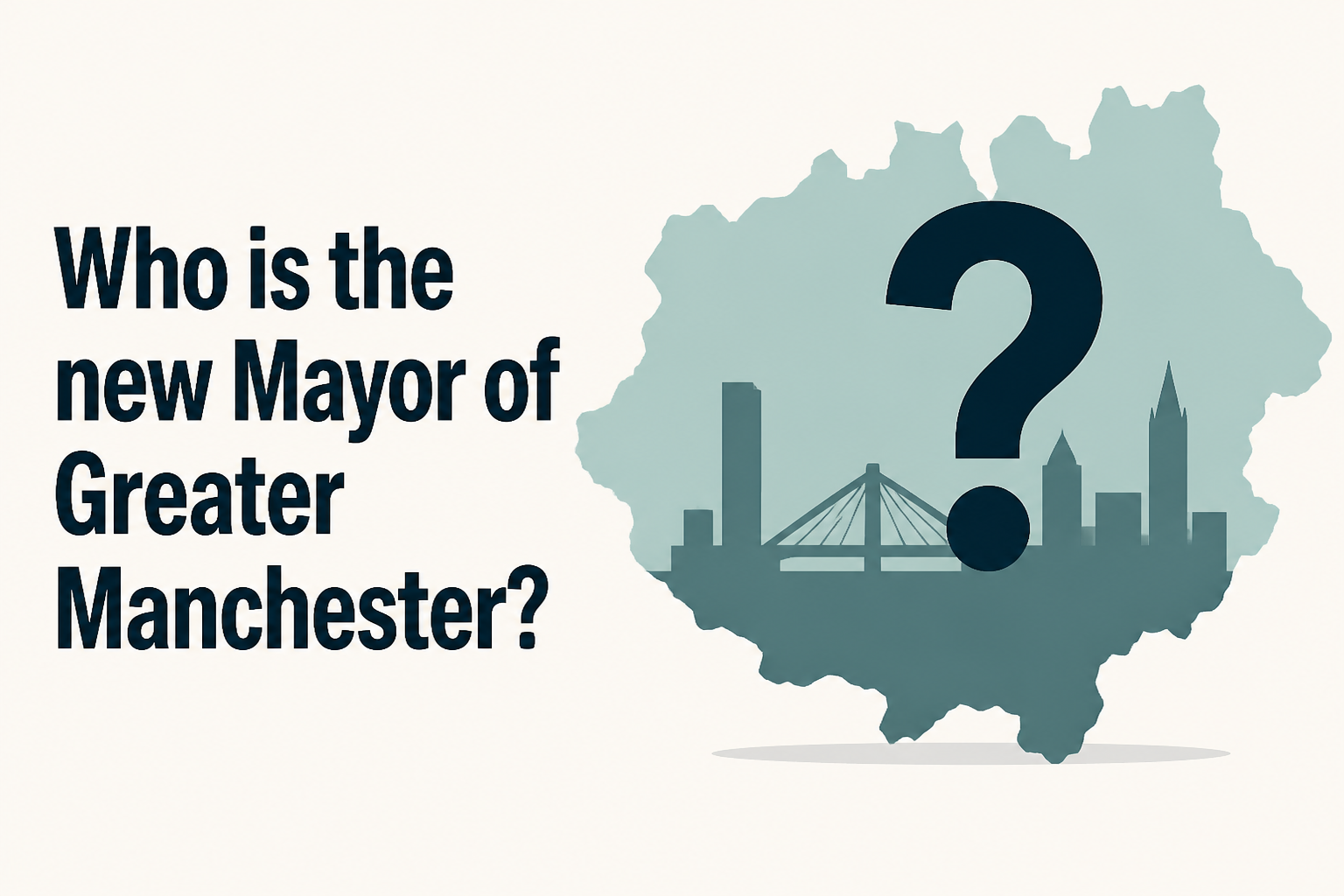 Who is the new Mayor of Greater Manchester?