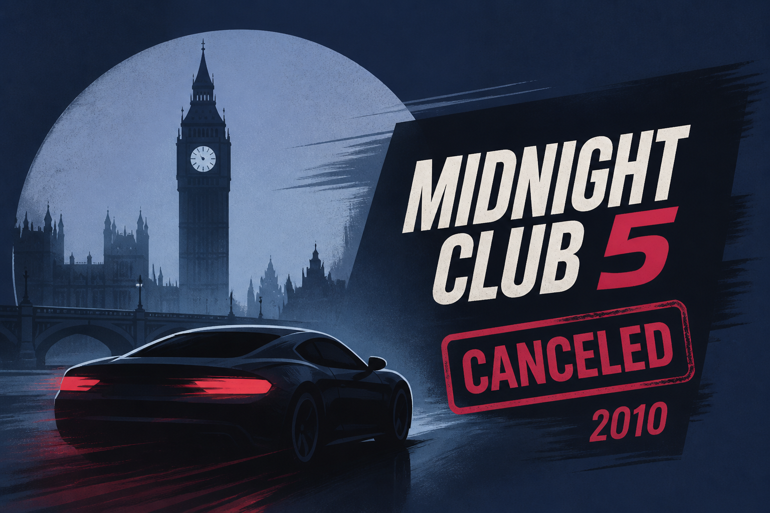 Midnight Club 5 Was Possibly Set In London But Was Canceled In 2010