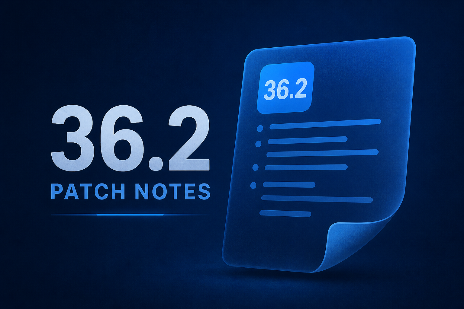36.2 Patch Notes