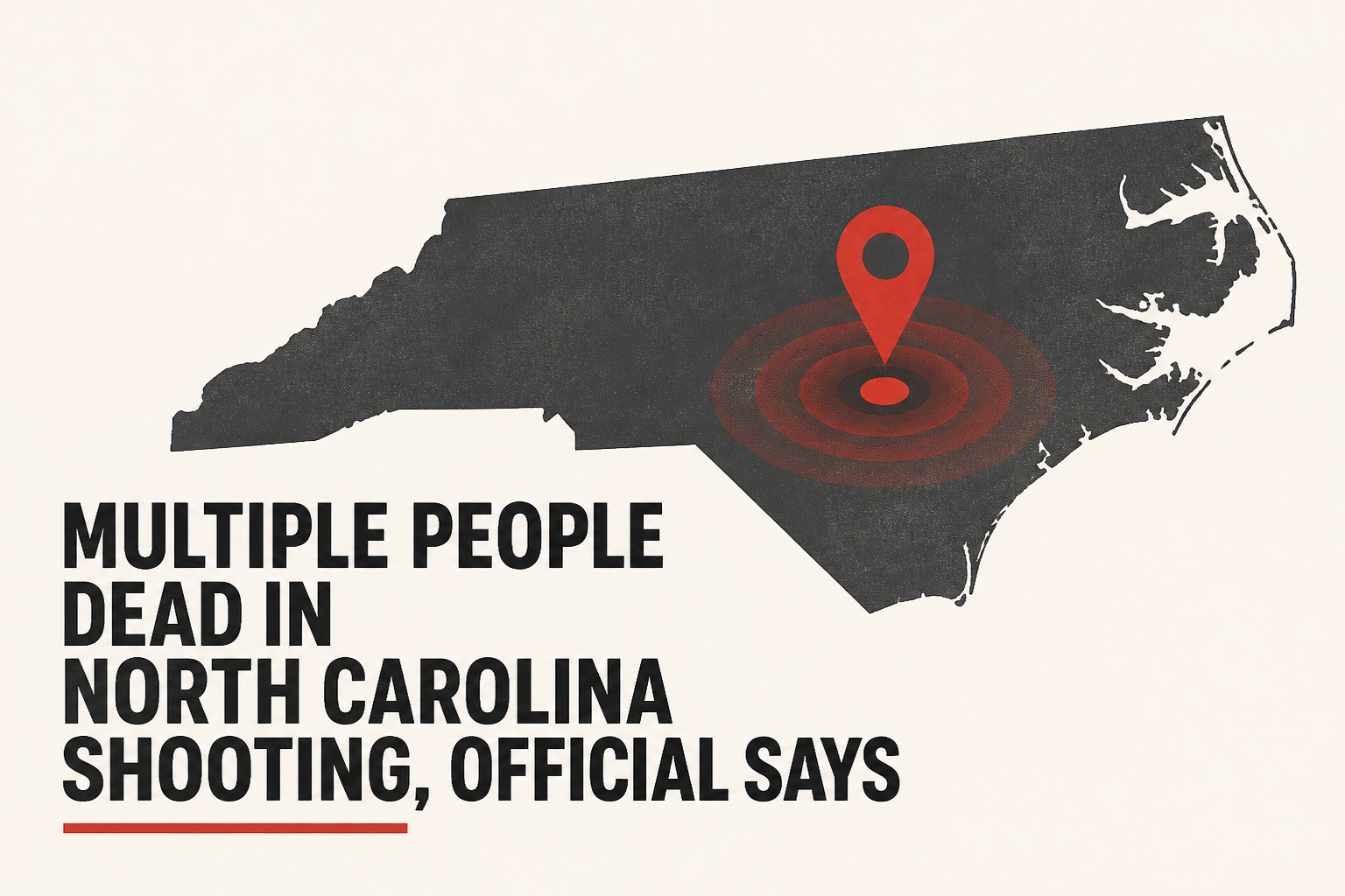 Multiple people dead in North Carolina shooting, official says