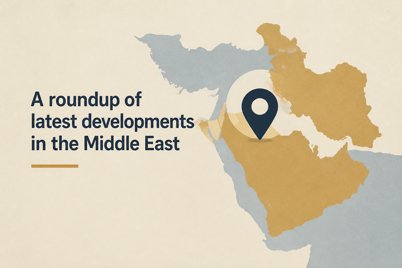 A roundup of latest developments in the Middle East