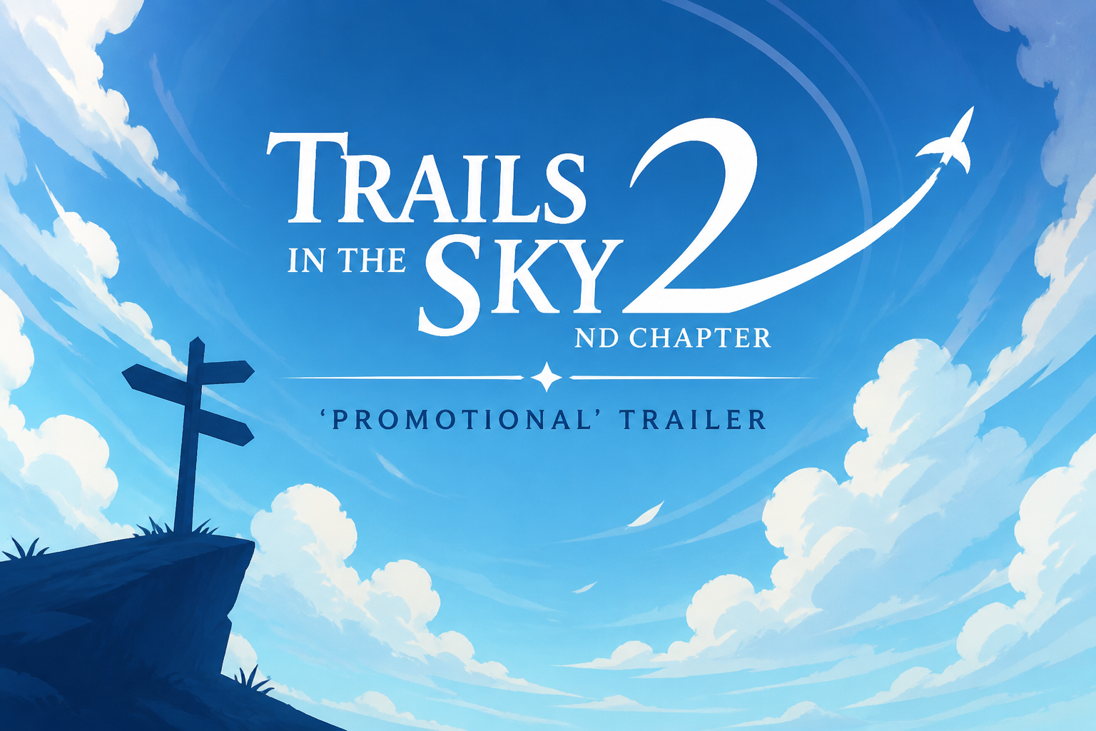 Trails in the Sky 2nd Chapter ‘Promotional’ trailer