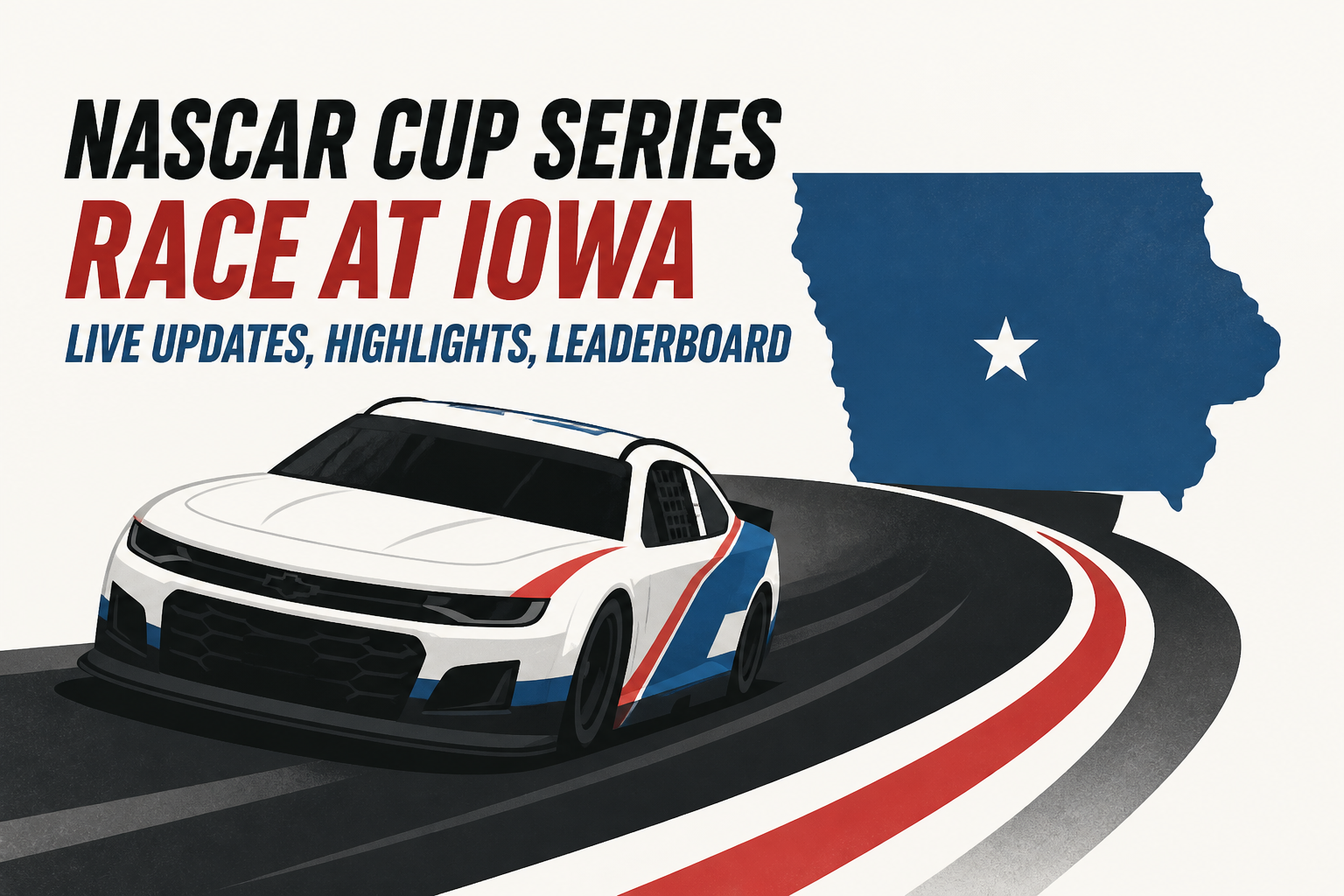 NASCAR Cup Series race at Iowa live updates, highlights, leaderboard