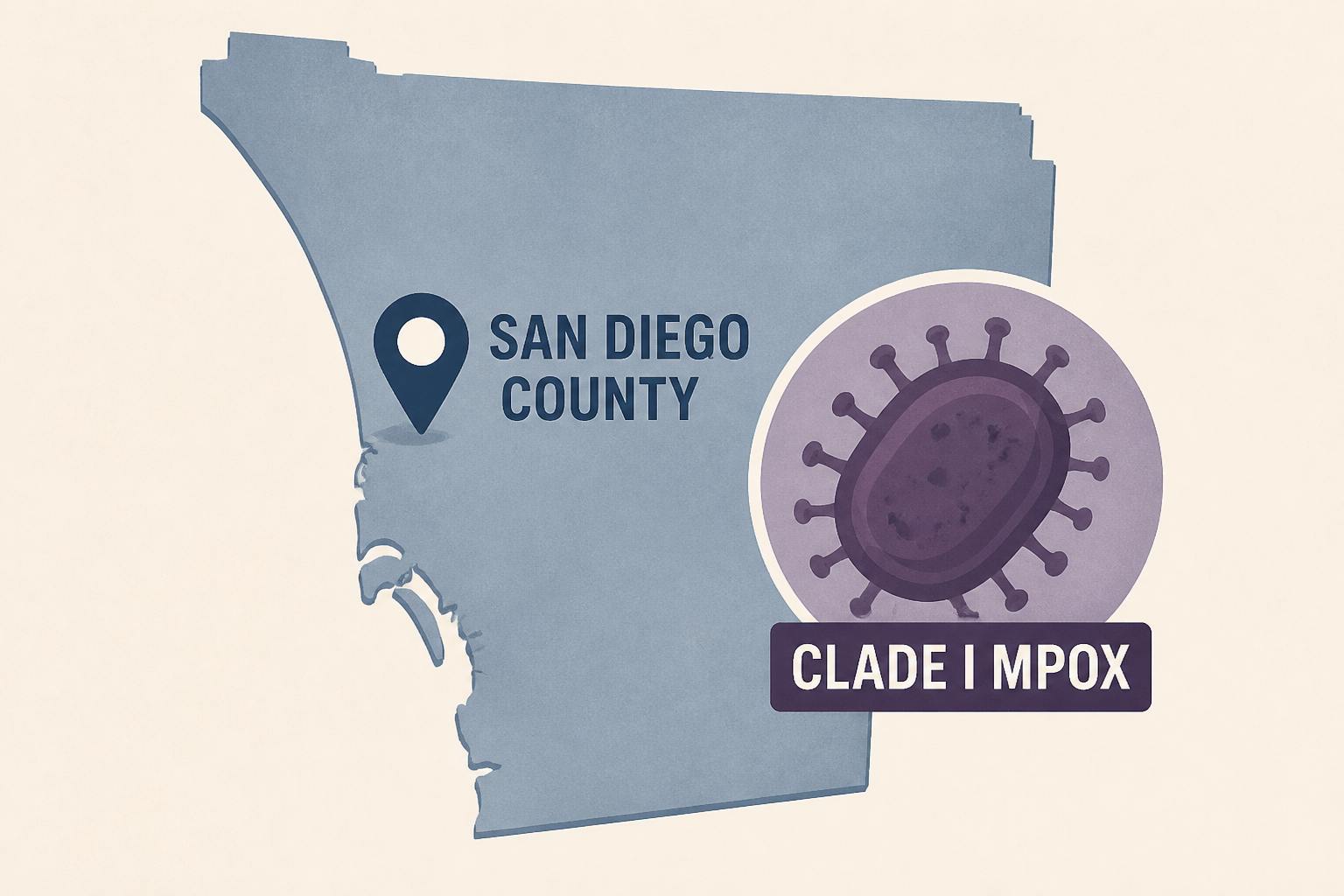 San Diego County Confirms First Clade I Mpox Case