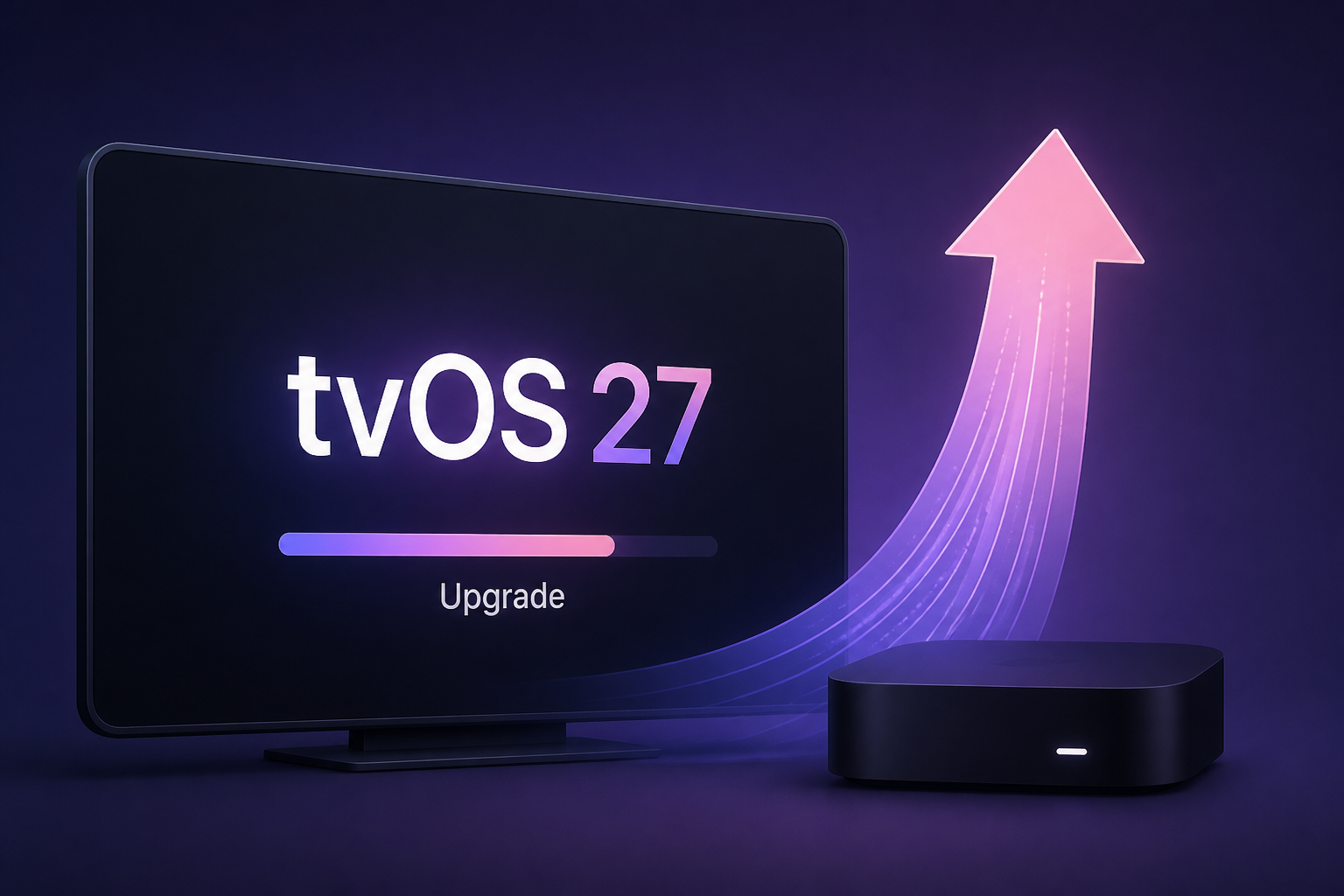 tvOS 27 could push you to upgrade to new Apple TV 4K
