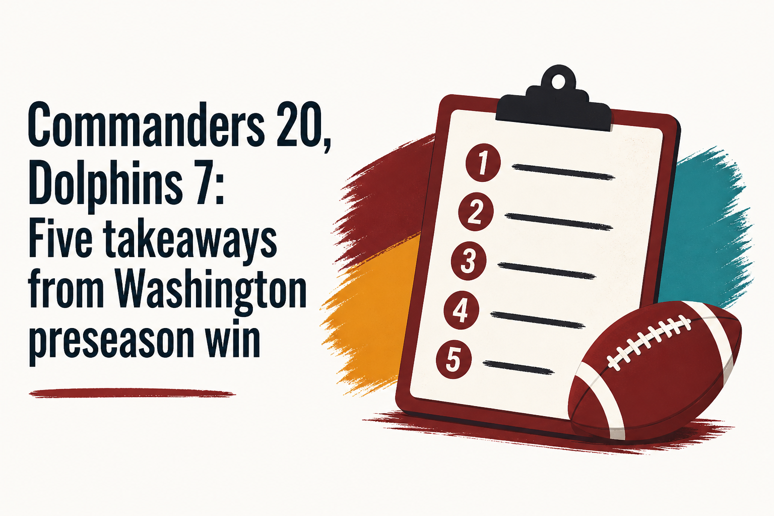 Commanders 20, Dolphins 7: Five takeaways from Washington preseason win