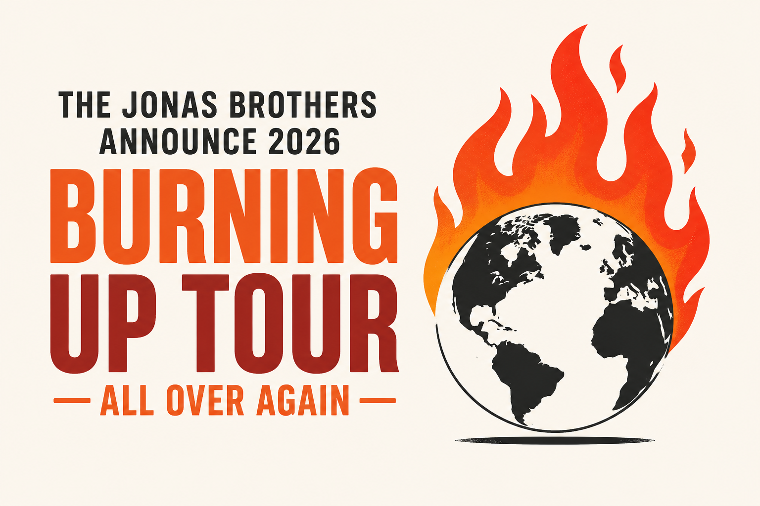 The Jonas Brothers Announce 2026 "Burning Up Tour All Over Again"