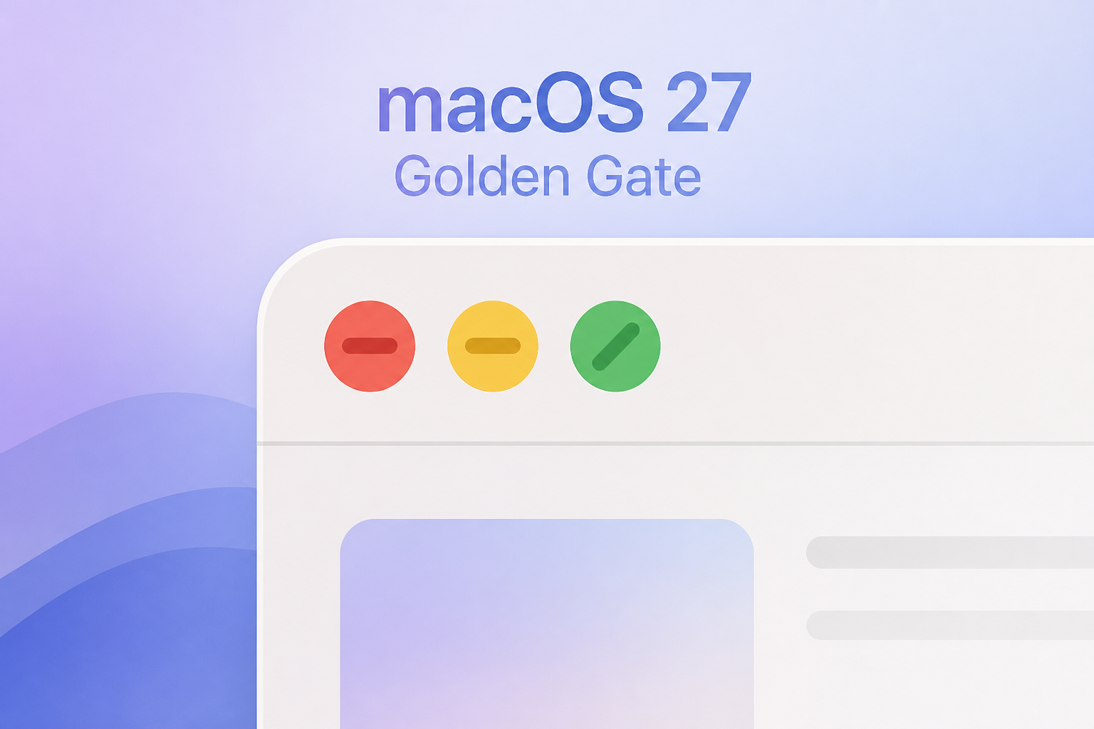 macOS 27 Golden Gate beta 6 features redesigned traffic light window controls