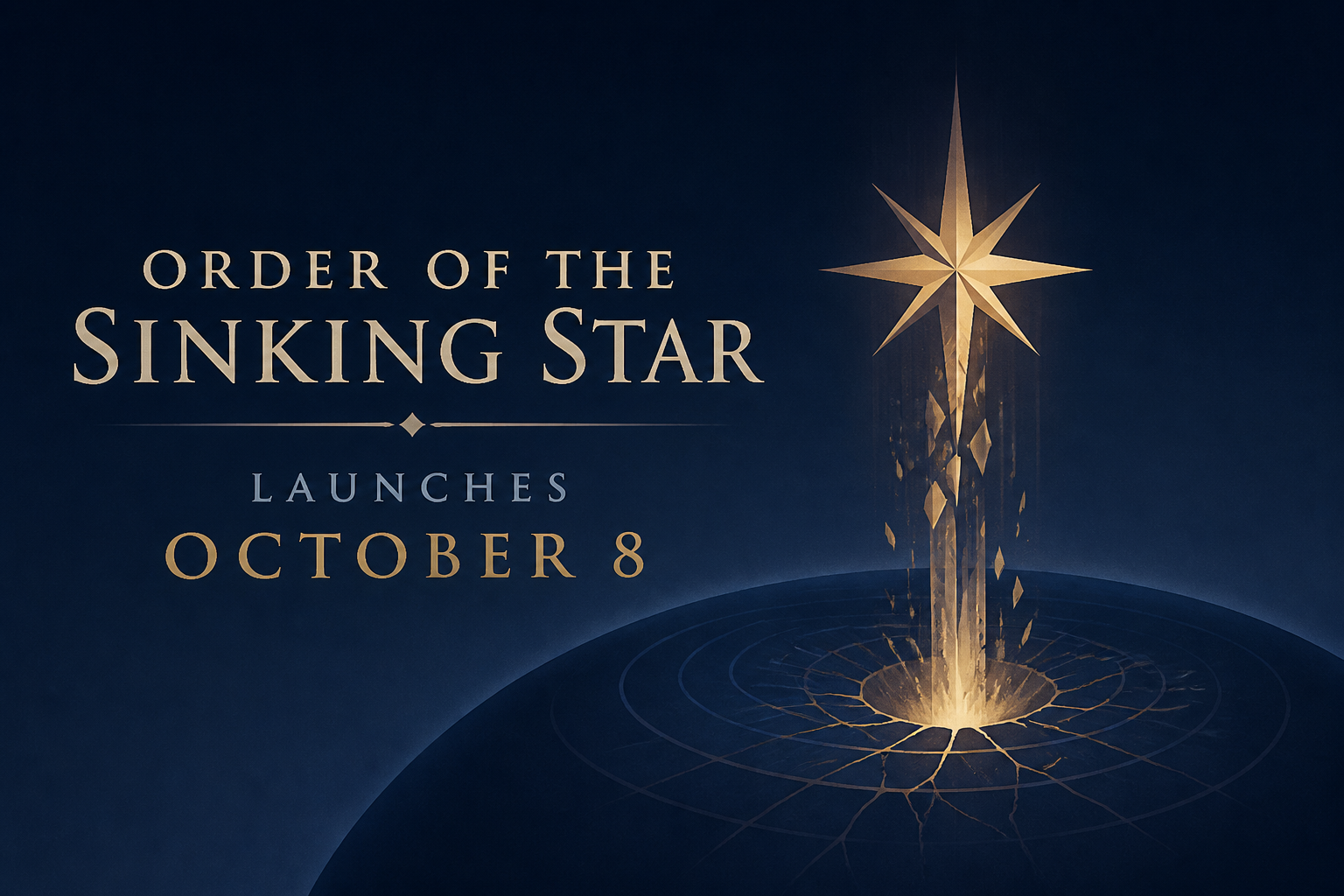 Order of the Sinking Star launches October 8