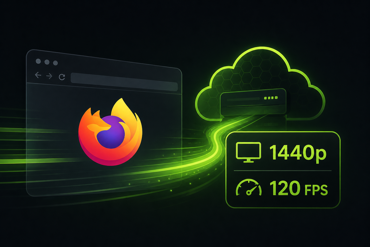 NVIDIA GeForce NOW adds official Firefox support, up to 1440p 120 FPS