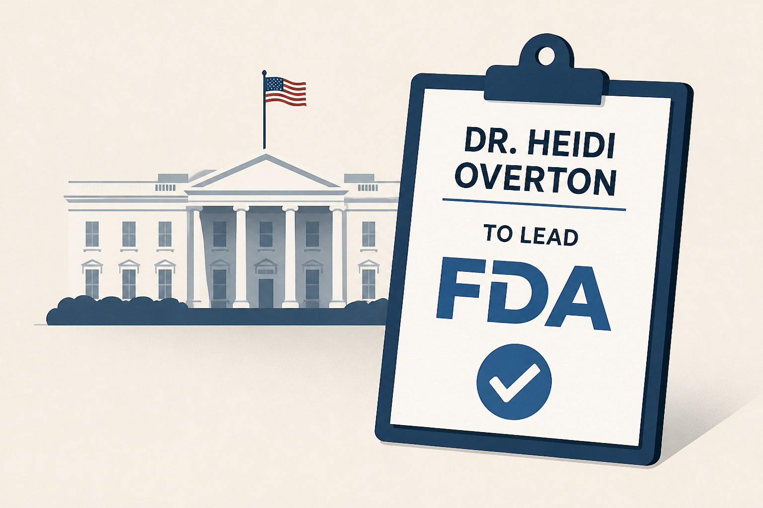 Trump picks White House aide Dr. Heidi Overton to lead FDA