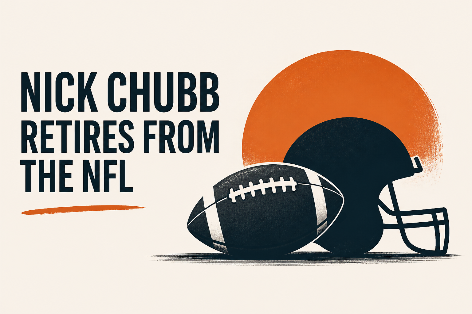 Nick Chubb retires from the NFL