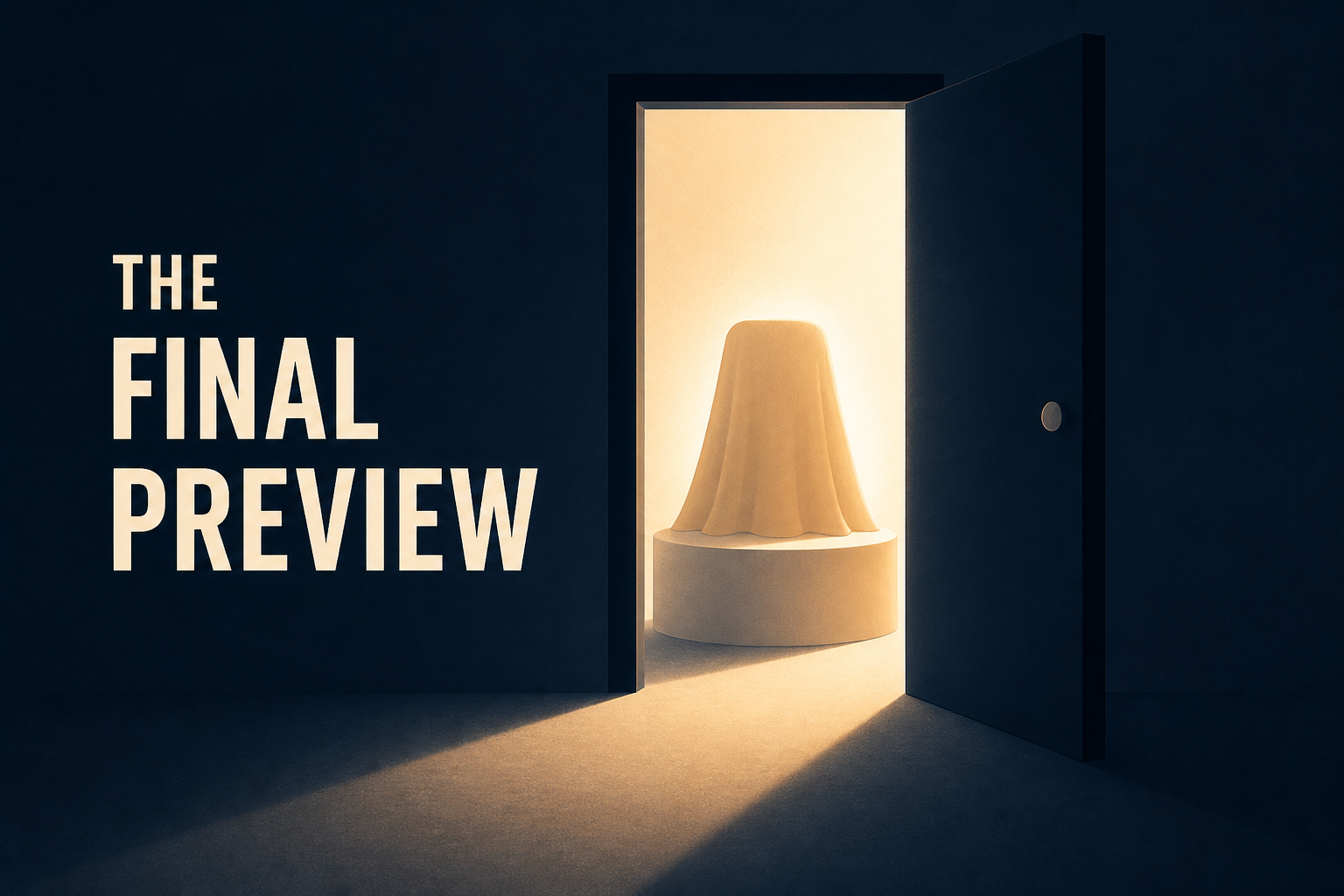 The Final Preview