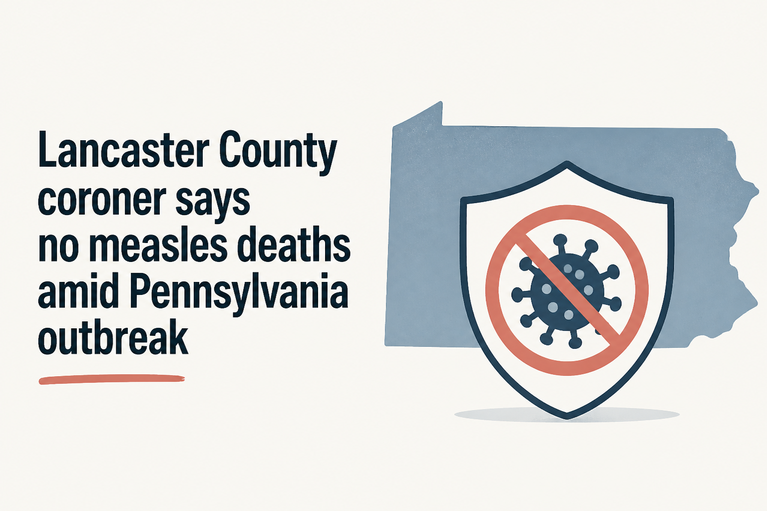 Lancaster County coroner says no measles deaths amid Pennsylvania outbreak