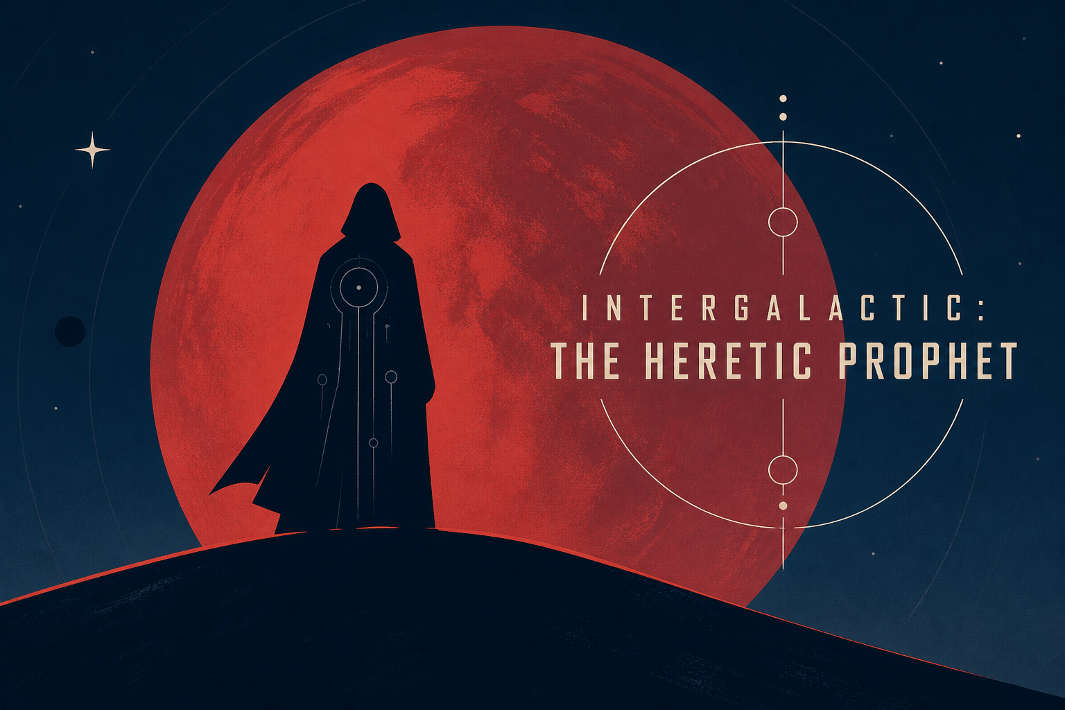 Intergalactic: The Heretic Prophet