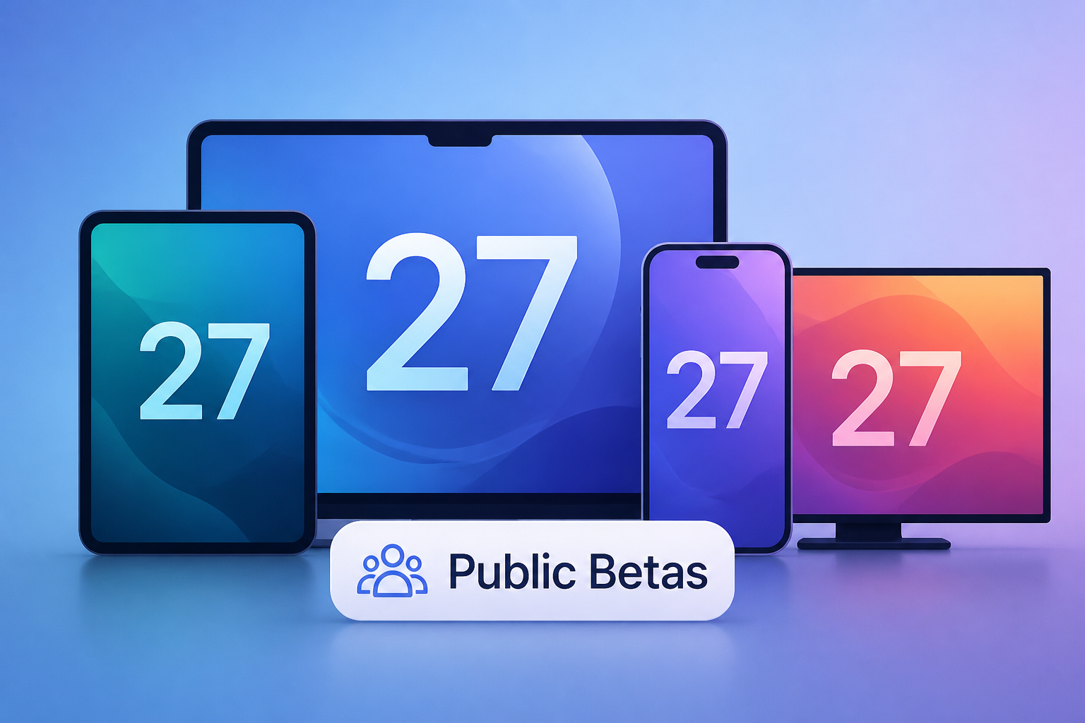 Apple Releases New iOS 27, iPadOS 27, macOS 27, and tvOS 27 Public Betas