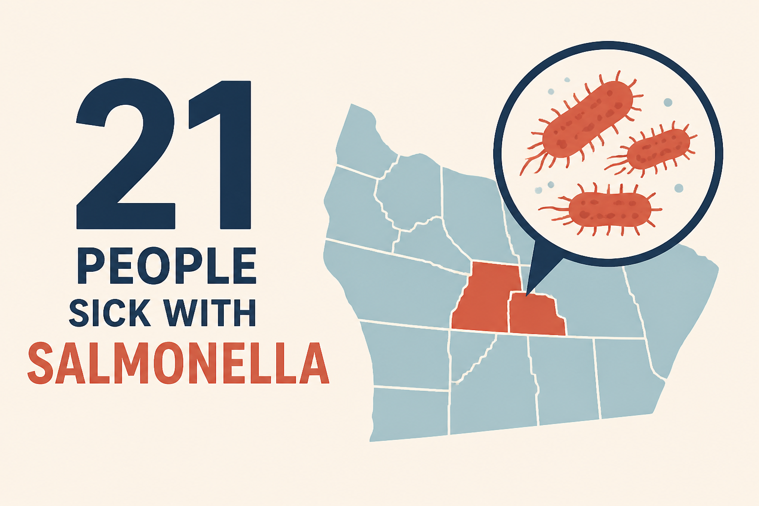 21 people sick with salmonella in 2 counties